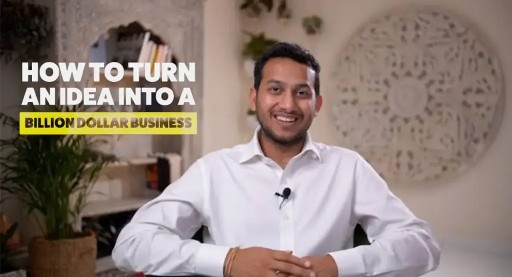 Ritesh Agarwal – How To Turn An Idea Into Billion Dollars Business